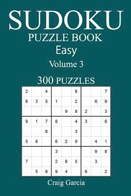 bokomslag 300 Easy Sudoku Puzzle Book: Volume 3