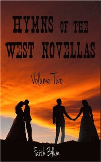 bokomslag Hymns of the West Novellas