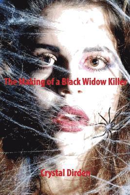 The makings of a black widow killer 1