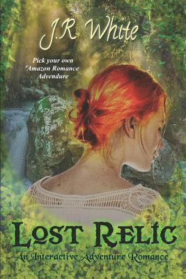 Lost Relic: An Interactive Adventure Romance 1