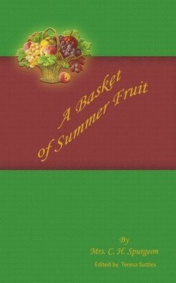 bokomslag A Basket of Summer Fruit