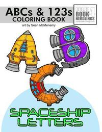 bokomslag ABC-123 Spaceship Letters: Spaceship Letters Coloring Book