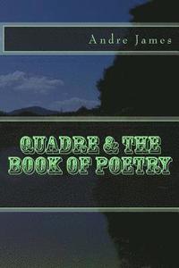 bokomslag Quadre & The Book of Poetry