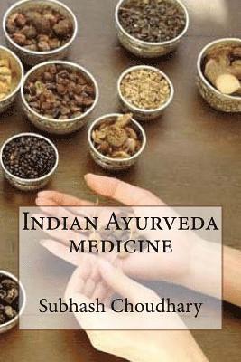 Indian Ayurveda medicine 1