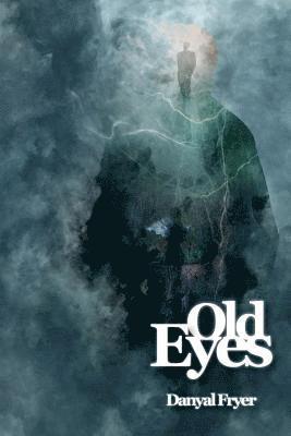 bokomslag Old Eyes: A Mal Simms Supernatural Occult Thriller