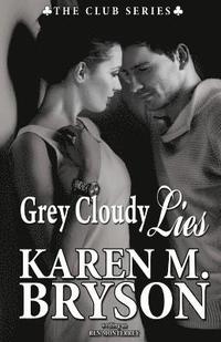 bokomslag Grey Cloudy Lies