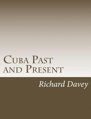 Cuba Past and Present 1