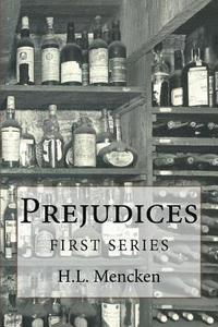 bokomslag Prejudices: First Series