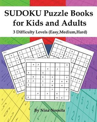 bokomslag Sudoku Puzzle Books for Kids and Adults: 3 Difficulty Levels (Easy, Medium, Hard)