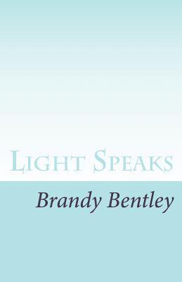 Light Speaks 1