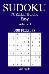 bokomslag 300 Easy Sudoku Puzzle Book: Volume 4