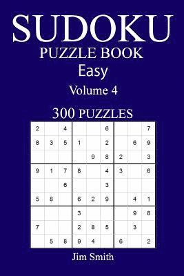 bokomslag 300 Easy Sudoku Puzzle Book: Volume 4