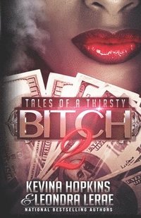 bokomslag Tales of a Thirsty Bitch 2
