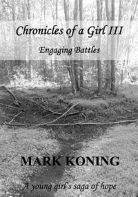bokomslag Chronicles of a Girl III: Engaging Batles