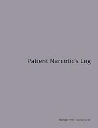 bokomslag Patient Narcotic's Log