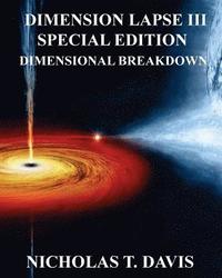 bokomslag Dimension Lapse III: DIMENSIONAL BREAKDOWN: Special Edition