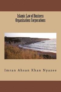 bokomslag Islamic Law of Business Organization: Corporations
