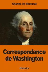 bokomslag Correspondance de Washington