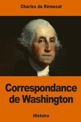 Charles de Rémusat - Correspondance de Washington, Häftad