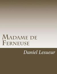 bokomslag Madame de Ferneuse