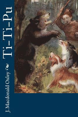J. MacDonald Oxley - Ti-Ti-Pu, Häftad