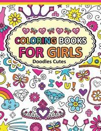 bokomslag Coloring Book for Girls Doodle Cutes: The Really Best Relaxing Colouring Book For Girls 2017 (Cute, Animal, Dog, Cat, Elephant, Rabbit, Owls, Bears, K