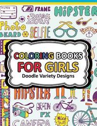 bokomslag Coloring Book for Girls Doodle Cutes: The Really Best Relaxing Colouring Book For Girls 2017 (Cute, Animal, Dog, Cat, Elephant, Rabbit, Owls, Bears, K