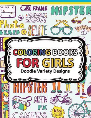 Coloring Book for Girls Doodle Cutes: The Really Best Relaxing Colouring Book For Girls 2017 (Cute, Animal, Dog, Cat, Elephant, Rabbit, Owls, Bears, K 1