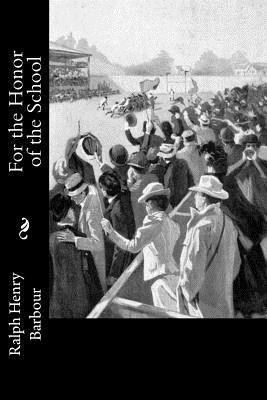 For the Honor of the School