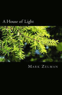 A House of Light 1