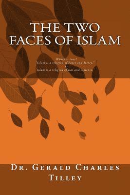 bokomslag The Two Faces of Islam: Answering the questions