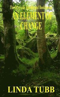 bokomslag An Element of Change: The Otherside and Beyond book 7