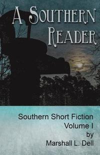 bokomslag A Southern Reader Volume I