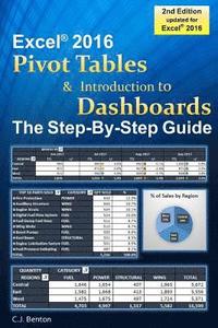 bokomslag Excel Pivot Tables & Introduction To Dashboards The Step-By-Step Guide