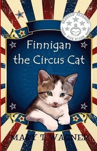 bokomslag Finnigan the Circus Cat