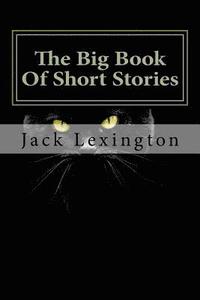 bokomslag The Big Book Of Short Stories: Volume 1