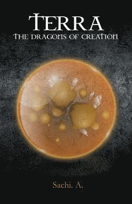 Terra: The Dragons of Creation 1