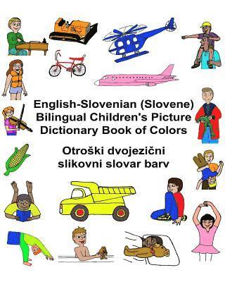 English-Slovenian (Slovene) Bilingual Children's Picture Dictionary Book of Colors 1