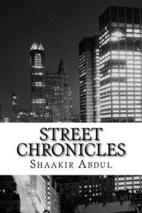 bokomslag Street Chronicles: Heart of a Prejudged Thug