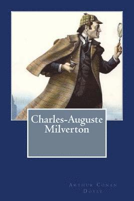 Charles-Auguste Milverton 1
