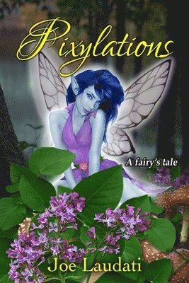 Joe Laudati - Pixylations, Häftad