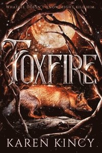 bokomslag Foxfire