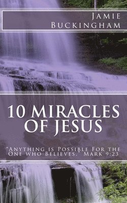 bokomslag 10 Miracles of Jesus