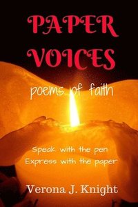 bokomslag Paper Voices: Poems of Faith