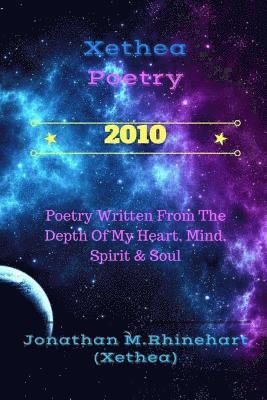 Xethea Poetry -2010: Xethea Poetry -2010 1