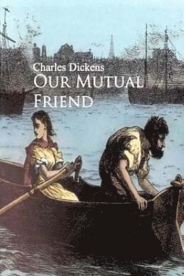 Our Mutual Friend