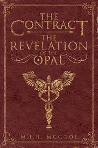bokomslag The Contract: The Revelation of the Opal