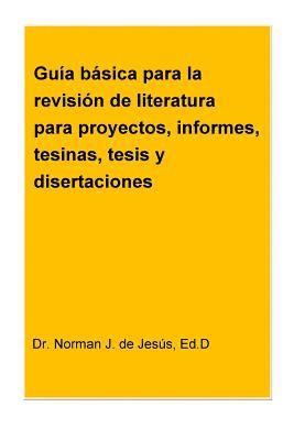 bokomslag Guia basica para la revision de literatura para proyectos, informes, tesinas, tesis y disertaciones
