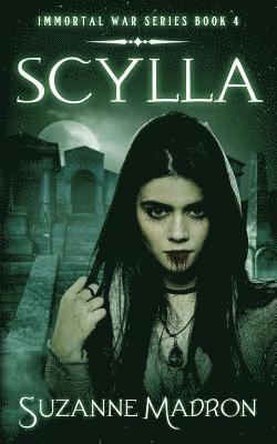 Scylla - Immortal War Series Book 4 1