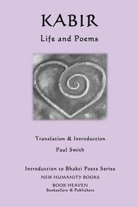 bokomslag Kabir - Life and Poems